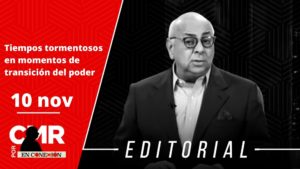Tiempos tormentosos en momentos de transición del poder