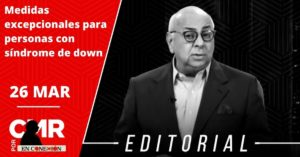 Medidas excepcionales para personas con Síndrome de Down