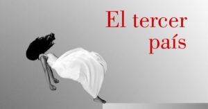 «Tercer País»: La nueva novela de Karina Sainz Borgo que habla de una historia fronteriza