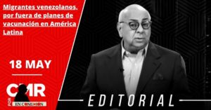 Migrantes venezolanos, por fuera de planes de vacunación en América Latina