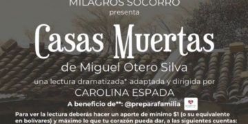 lectura dramatizada y Casas Muertas