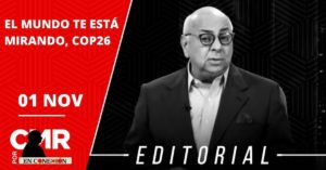 EL MUNDO TE ESTÁ MIRANDO, COP26