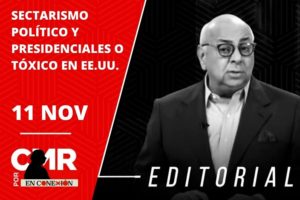 SECTARISMO POLÍTICO Y PRESIDENCIALES O TÓXICO EN EE.UU.