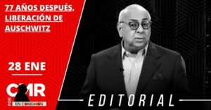77 AÑOS DESPUÉS, LIBERACIÓN DE AUSCHWITZ