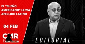 EL “SUEÑO AMERICANO” LLEVA APELLIDO LATINO