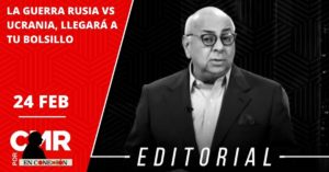 LA GUERRA RUSIA VS UCRANIA, LLEGARÁ A TU BOLSILLO