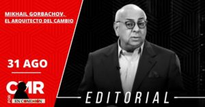 MIKHAIL GORBACHOV, EL ARQUITECTO DEL CAMBIO