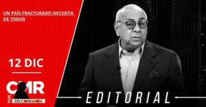 UN PAÍS FRACTURADO NECESITA DE TODOS